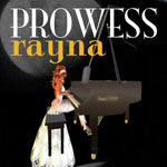 Prowess Rayna